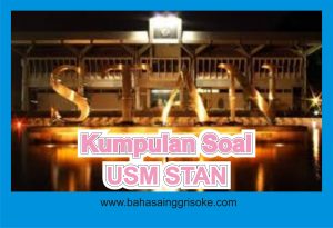 Kumpulan Soal Bahasa Inggris USM STAN