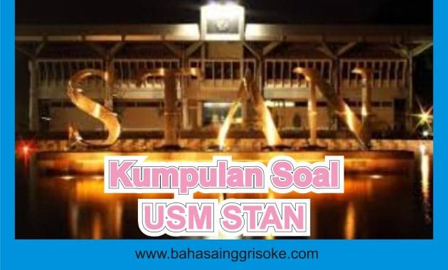 Kumpulan Soal Bahasa Inggris USM STAN