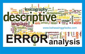 Artikel Bahasa Inggris tentang ERRORS ANALYSIS (introduction)