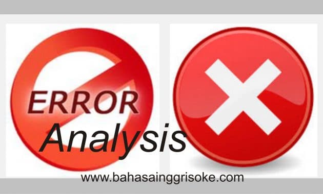 Artikel Bahasa Inggris tentang ERRORS ANALYSIS (conclusions and suggestions)