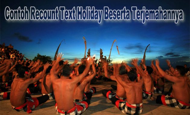 contoh recount text about trip to bali