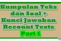 Kumpulan Teks dan Soal plus Kunci Jawaban Recount Texts
