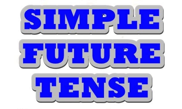 Pengertian dan Contoh Kalimat Simple Future Tense