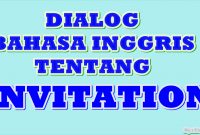 Dialog Bahasa Inggris tentang Invitation
