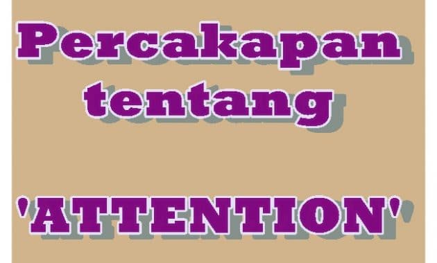 Contoh Percapan tentang Attention