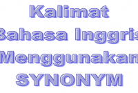 50 Kalimat Bahasa Inggris dengan Menggunakan Synonym