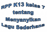 Contoh RPP Bahasa Inggris K13 kelas 7 SMP atau MTs