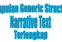 Kumpulan Generic Structure Narrative Text Terlengkap