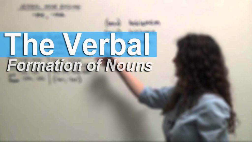 The Verbal Formation of Nouns