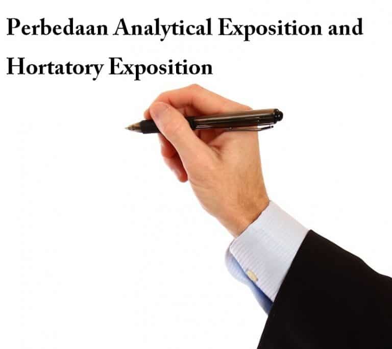 Perbedaan Analytical Exposition Dan Hortatory Exposition